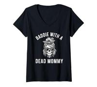 Donna Baddie con un morto mamma divertente sarcastico dicendo scheletro Maglietta con Collo a V