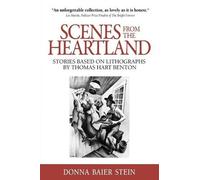 Donna Baier Stein Scenes from the Heartland (Tascabile)