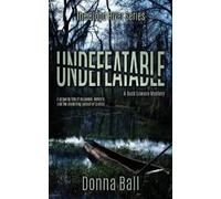 Donna Ball Undefeatable (Tascabile) Blood River