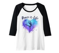 Donna Ballerina Dance is Life Dancing Ballerine Graphic Maglia con Maniche Raglan