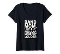 Donna Band Mom Like Normal Mom Louder Music Parent Maglietta con Collo a V