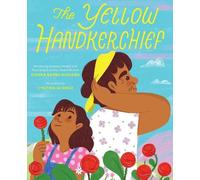 Donna Barba Higue The Yellow Handkerchief (El pañuelo amarill (Copertina rigida)