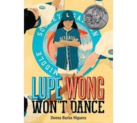 Donna Barba Higuera Lupe Wong Won't Dance (Copertina rigida)