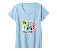 Donna Be Kind 6-7 Giorni A Settimana Sei Sette 67 Meme Maglietta con Collo a V