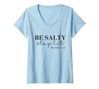 Donna Be Salty Stay Lit Matthew 5:13 Design Maglietta con Collo a V