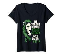 Donna Be Strong Because Your Story Is Not Over Yet Leone Speranza Maglietta con Collo a V