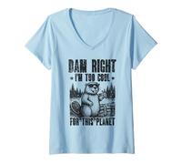 Donna Beaver Dam Right I'm Too Cool for This Planet Maglietta con Collo a V