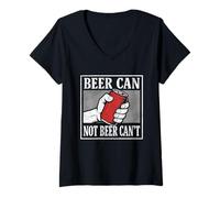 Donna Beer Can Not Beer Can't - Funny Dad Joke Beer Lover Maglietta con Collo a V