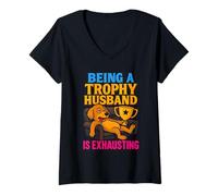 Donna Being A Trophy Husband Is Exhausting Funny Marriage Dog Maglietta con Collo a V