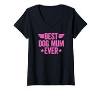 Donna Best Dog Mum Ever Maglietta con Collo a V