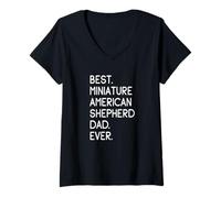 Donna Best Miniature American Shepherd Dad Ever Mini Aussie Maglietta con Collo a V