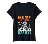 Donna Best Pit Bull Daddy Ever for Dad Funny Dogs Lovers Maglietta con Collo a V