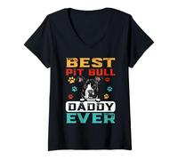 Donna Best Pit Bull Daddy Ever for Dad Funny Dogs Lovers Maglietta con Collo a V