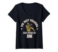 Donna Best Soldiers Are Born in June Army Militare Regalo di Compleanno Maglietta con Collo a V