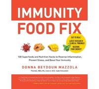 Donna Beydoun Mazzola Immunity Food Fix (Tascabile)