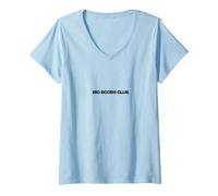 Donna Big Boobs Club Maglietta con Collo a V