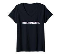 Donna Billionaire Gift for Rich Successful Business Billionaires Maglietta con Collo a V