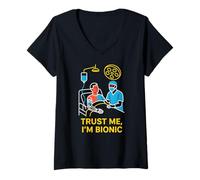 Donna Bionic Patient Trust Me Im Bionic Fun Mens Chirurgia Recupero Maglietta con Collo a V