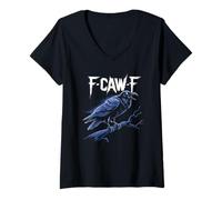 Donna Bird Crow F-Caw-F Bird Pun Art Maglietta con Collo a V