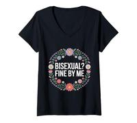 Donna Bisexual Fine By Me Orgoglio del Messaggio LGBTQ - Maglietta con Collo a V