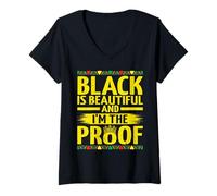 Donna Black Is Beautiful And I'm The Proof Black History Month Maglietta con Collo a V