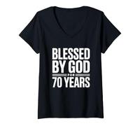 Donna Blessed By God for 70 Years Maglietta con Collo a V