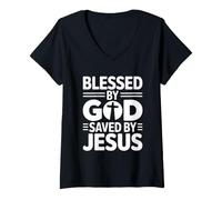 Donna Blessed By God Saved By Jesus Maglietta con Collo a V