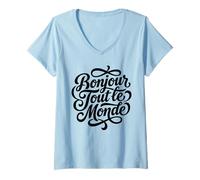 Donna Bonjour Tout Le Monde Script Francese Hello World Maglietta con Collo a V