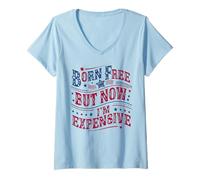 Donna Born A Free But Now I'm Expensive Funny 4th of July Maglietta con Collo a V
