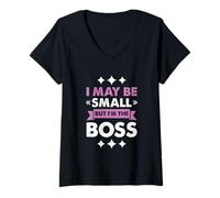 Donna Boss Girl Baby Kids Funny I May Be Small But I'm The Boss Maglietta con Collo a V