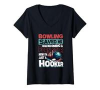 Donna Bowling Mi ha Salvato da Diventare Una Star Ora Solo Una Citazione di Hooker Maglietta con Collo a V
