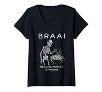 Donna Braai perché l'omicidio è Sbagliato Funny Skeleton Griller Maglietta con Collo a V