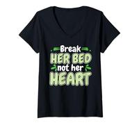 Donna Break her Bed not her Heart Divertente Maglietta con Collo a V