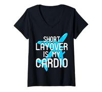 Donna Breve Layover è Il Mio Cardio Divertente frequente Viaggiatore Maglietta con Collo a V