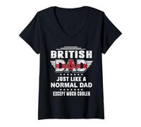 Donna British Dad Just Like A Normal Dad for Daddy Fathers Day Maglietta con Collo a V