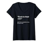 Donna British Translation: Each To Their Own” Maglietta con Collo a V