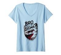 Donna Bro What The Sigma Funny Wolf Sigma Lone Meme Dicendo Citazione Maglietta con Collo a V