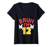Donna Bruh I'm 12 Year Old Regali Ragazzi Ragazze It's My 12th Birthday Maglietta con Collo a V