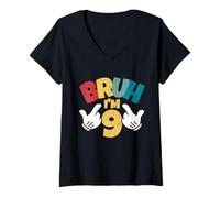 Donna Bruh Im 9 9th Birthday Boy Retro Bambini di Nove Anni Maglietta con Collo a V