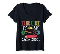 Donna Bruh It's My 100 Days of School 67 100th Days Studenti Bambini Maglietta con Collo a V