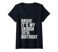 Donna Bruh It's My Skibidi 10th Birthday Boys Girls 10 Years Old Maglietta con Collo a V