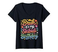Donna Bruh It's My Skibidi Birthday Bday Squad Party Ragazzi Ragazze Maglietta con Collo a V