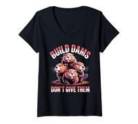 Donna Build Dams Don't Give Them Castori Umorismo Maglietta con Collo a V