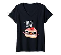 Donna Cake Me Home - Gioco di Parole Maglietta con Collo a V
