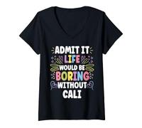 Donna Cali Personalized Name Funny Cute Custom Cali Name Maglietta con Collo a V