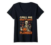 Donna Call Me When It Leaks Funny Halloween Plumber Humor Maglietta con Collo a V