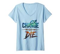 Donna Cambia o Muore Motivational Design Crescita Mindset Power Maglietta con Collo a V