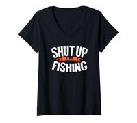 Donna Camicia da Pesca con Scritta Shut Up I'm Fisherman Maglietta con Collo a V