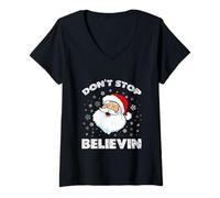 Donna Camicia Don't Stop Believing Santa Xmas Funny Christmas Maglietta con Collo a V