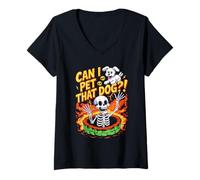 Donna Can I Pet That Dog?! Funny Skeleton Halloween Bootleg Maglietta con Collo a V